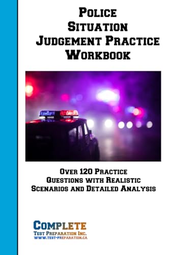 Police Situation Judgement Practice Workbook Police Situation Judgement Practice Workbook von Complete Test Preparation Inc.