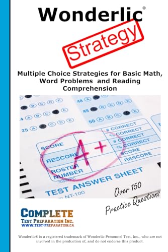 Wonderlic Test Strategy: Winning Multiple Choice Strategies for the Wonderlic® Test von Complete Test Preparation Inc.