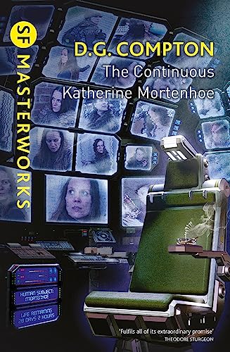 The Continuous Katherine Mortenhoe (S.F. MASTERWORKS) von Gollancz