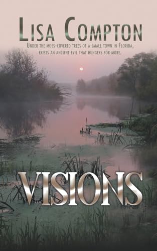 Visions (The Olivia Osborne Crime, Band 3) von The Wild Rose Press