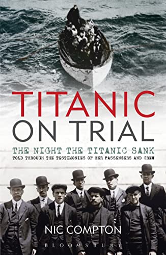 Titanic on Trial: The Survivers' Story