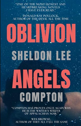 Oblivion Angels: a novel