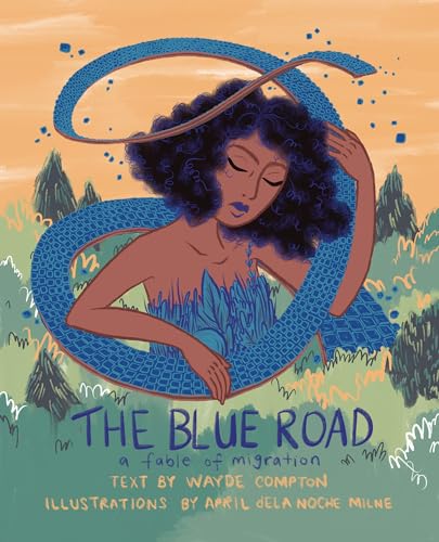 The Blue Road: A Fable of Migration von Arsenal Pulp Press