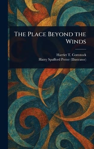 The Place Beyond the Winds von Anson Street Press