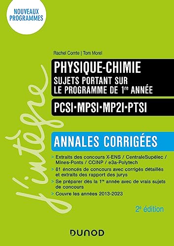 Physique-Chimie sujets portant sur le programme de 1re année - Annales corrigées - 2e éd. von DUNOD