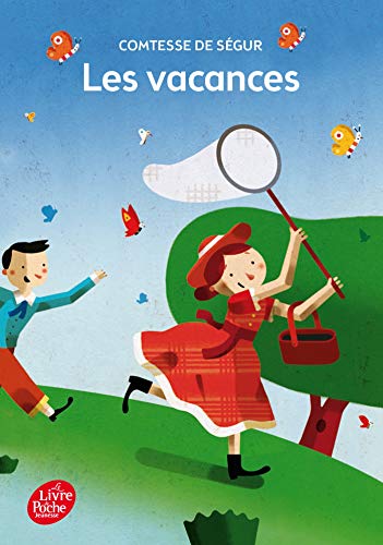 Les vacances - Texte intégral