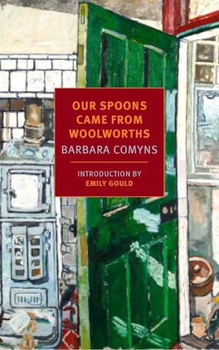 Our Spoons Came from Woolworths von New York Review of Books