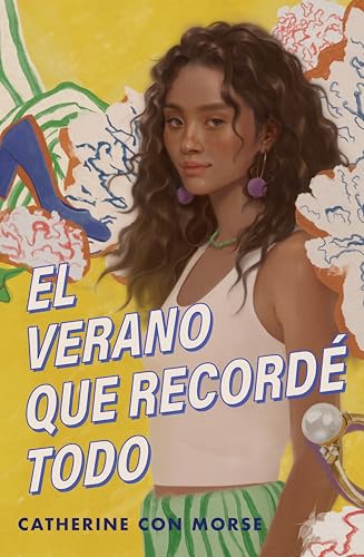 El Verano Que Recordé Todo / The Summer I Remembered Everything El Verano Que Recordé Todo / The Summer I Remembered Everything von Vintage Espanol