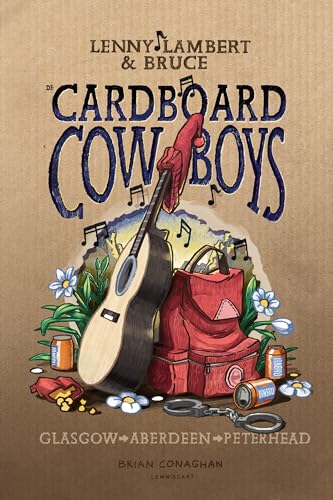 De cardboard cowboys: Lenny Lambert & Bruce von Lemniscaat