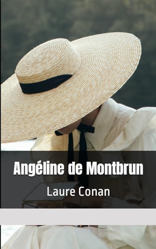 Angéline de Montbrun von Independently published