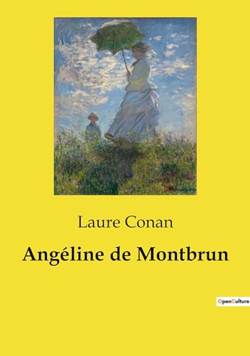 Angéline de Montbrun von Culturea