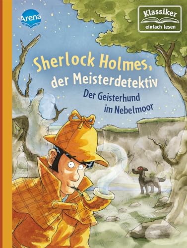 Sherlock Holmes, der Meisterdetektiv (3). Der Geisterhund im Nebelmoor von Arena