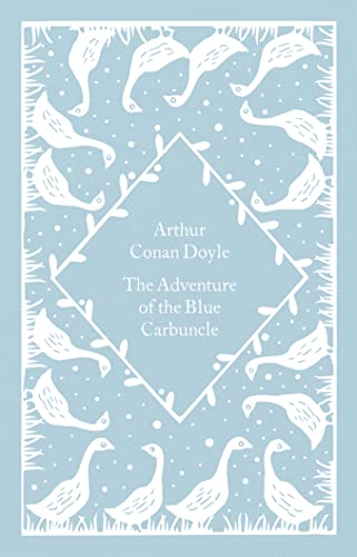 The Adventure of the Blue Carbuncle: Arthur Conan Doyle (Little Clothbound Classics) von Penguin