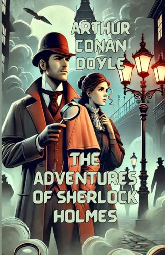 The Adventures Of Sherlock Holmes(Illustrated) von Independently published