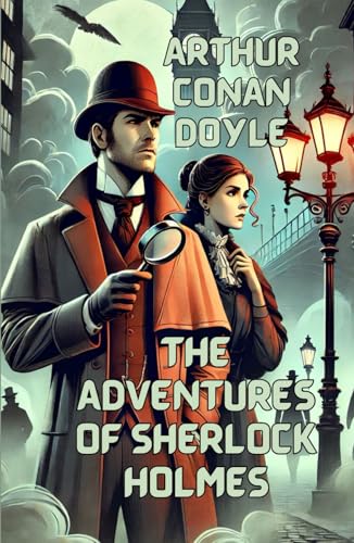 The Adventures Of Sherlock Holmes(Illustrated) von Independently published