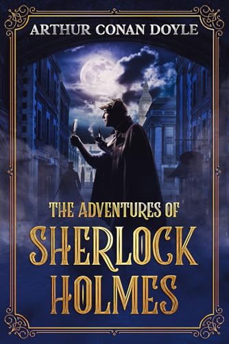 The Adventures of Sherlock Holmes (Annotated) von Independently published