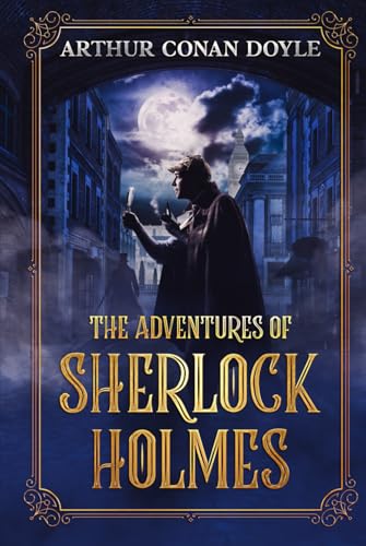 The Adventures of Sherlock Holmes (Annotated) von Independently published