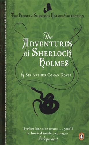 The Adventures of Sherlock Holmes: The Penguin Sherlock Holmes Collection