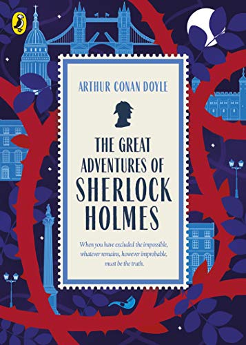The Great Adventures of Sherlock Holmes: Arthur Conan Doyle (Great British Classics)