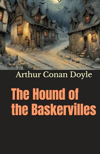 The Hound of the Baskervilles The Hound of the Baskervilles von Independently published