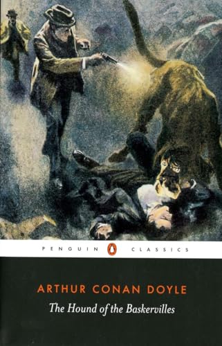 The Hound of the Baskervilles: Another Adventure of Sherlock Holmes (Penguin Classics)