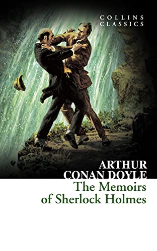 The Memoirs of Sherlock Holmes (Collins Classics)