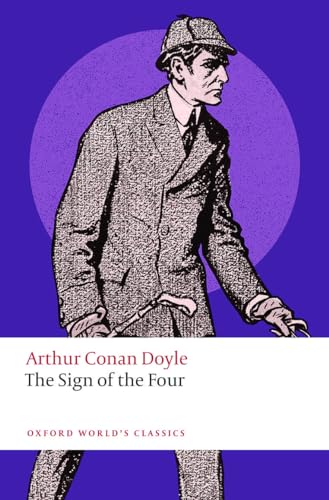 The Sign of the Four (Oxford World’s Classics) von Oxford University Press