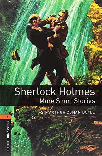 Oxford Bookworms Library: Level 2:: Sherlock Holmes: More Short Stories audio pack: Graded readers for secondary and adult learners von Oxford University Press España, S.A.