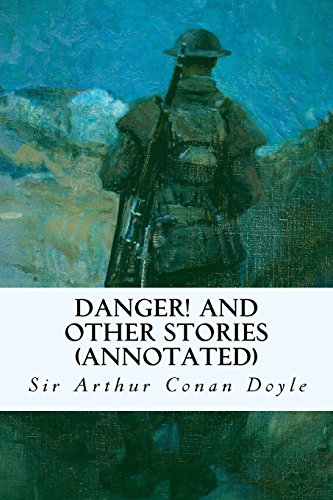Danger! and Other Stories (annotated) von CreateSpace Independent Publishing Platform