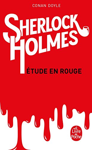 Étude En Rouge (Sherlock Holmes) von Le Livre de Poche