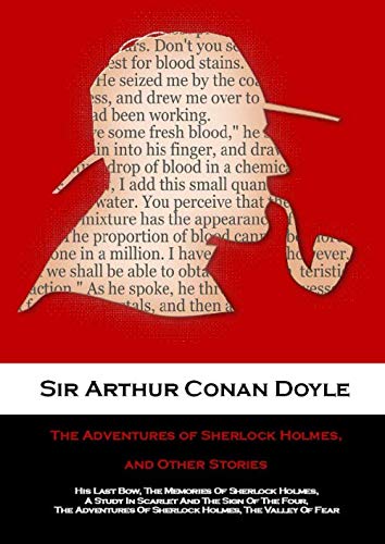 The Adventures Of Sherlock Holmes, And Other Stories The Adventures Of Sherlock Holmes, And Other Stories von Independently published