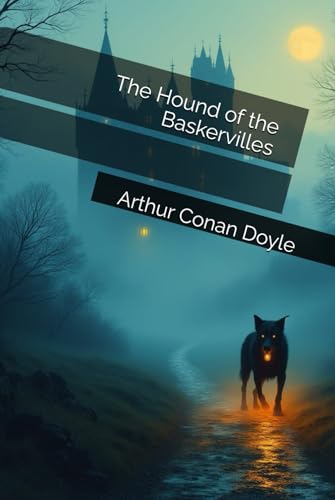 The Hound of the Baskervilles The Hound of the Baskervilles von Independently published