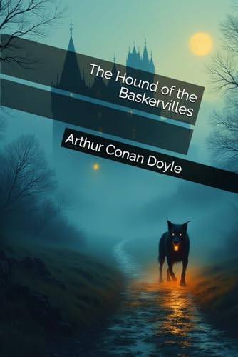 The Hound of the Baskervilles The Hound of the Baskervilles von Independently published