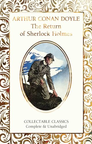 The Return of Sherlock Holmes (Flame Tree Collectable Classics) von Flame Tree Gift