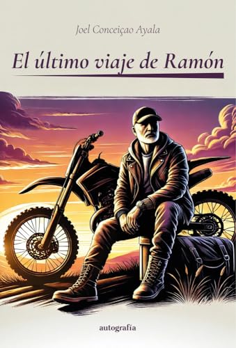 El último viaje de Ramón El último viaje de Ramón von Editorial Autografía