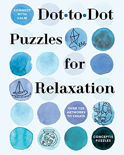 Dot-to-dot Puzzles for Relaxation (Connect With Calm)
