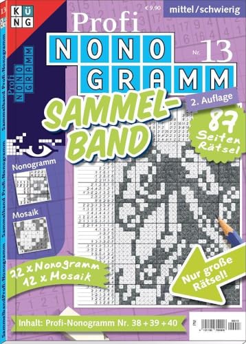 Profi-Nonogramm 3er-Band Nr. 13 (Pic-a-Pix: Logik-Rätsel): Rätsel fürs Auge