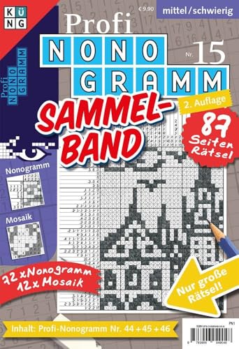 Profi-Nonogramm 3er-Band Nr. 15 (Pic-a-Pix: Logik-Rätsel): Rätsel fürs Auge