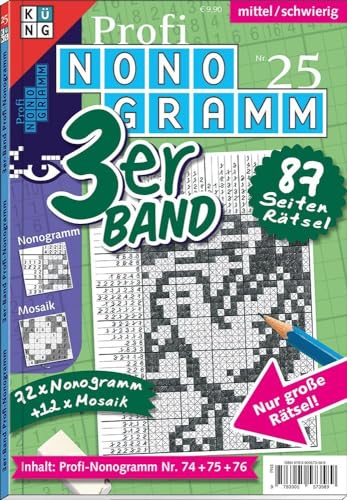 Profi-Nonogramm 3er-Band Nr. 25 (Pic-a-Pix: Logik-Rätsel): Rätsel fürs Auge von Keesing Schweiz AG