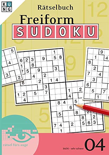 Freiform-Sudoku Rätselbuch. Bd.4.Bd.4: Schwierigkeitsgrad: leicht bis sehr schwer