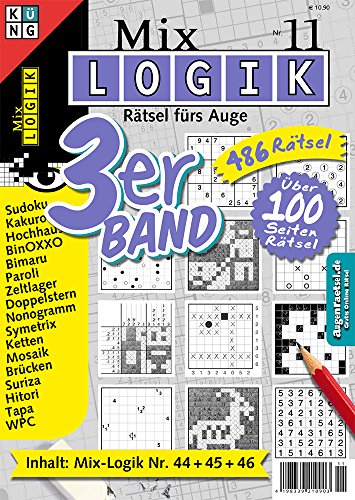 Mix-Logik 3er-Band Nr. 11: Mix-Logik Nr. 44+ 45+ 46 (Mix Logik 3er-Band: Logik-Rätsel, Band 11)