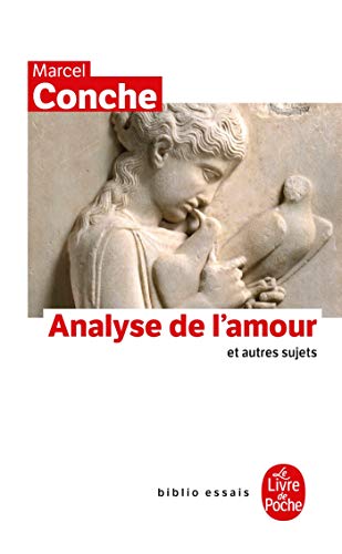 Analyse de l'Amour Et Autres Sujets (Biblio Essais)