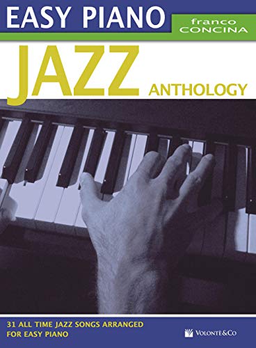 Easy Piano Jazz Anthology von Volonté e Co