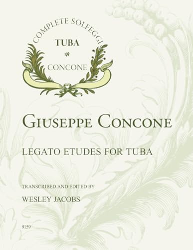 Giuseppe Concone Legato Etudes for Tuba von CREATESPACE