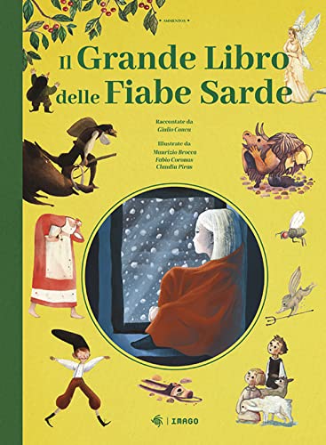 Il grande libro delle fiabe sarde (Ammentos) von Imago