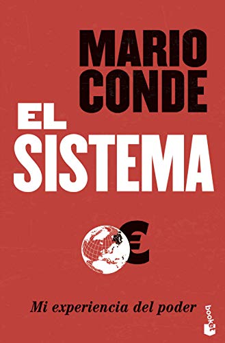 El Sistema. Mi experiencia del poder (Divulgación) von Booket