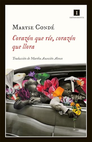 Corazón que ríe, corazón que llora : cuentos verdaderos de mi infancia (Impedimenta, Band 188) von EDITORIAL IMPEDIMENTA (UDL)