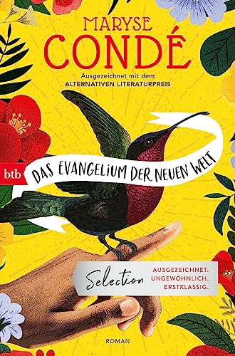 Das Evangelium der neuen Welt: Roman - Ausgezeichnet mit dem Alternativen Literaturnobelpreis, nominiert für den Booker-Award von btb Verlag