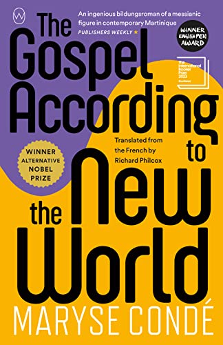 The Gospel According to the New World: Maryse Condé