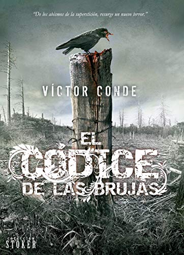 EL CODICE DE LAS BRUJAS (Línea Stoker)